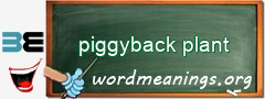 WordMeaning blackboard for piggyback plant